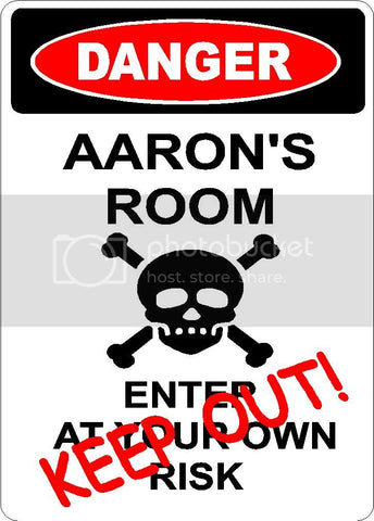 AARON Danger enter at own risk KEEP OUT room  9" x 12" Aluminum novelty parking sign wall décor art  for indoor or outdoor use.