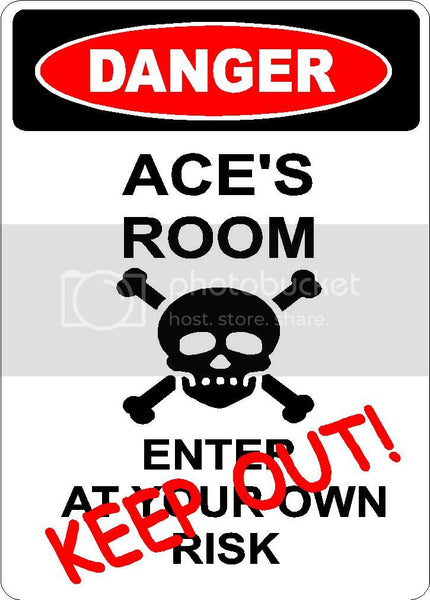 ACE Danger enter at own risk KEEP OUT room  9" x 12" Aluminum novelty parking sign wall décor art  for indoor or outdoor use.