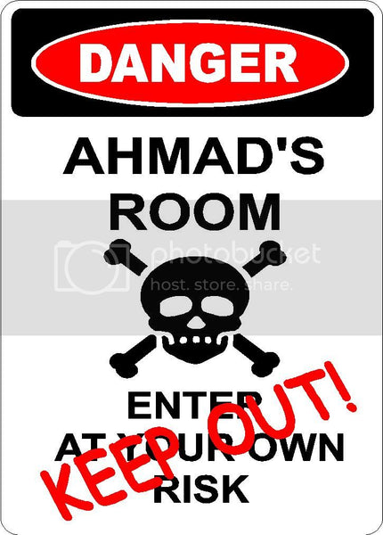AHMAD Danger enter at own risk KEEP OUT room  9" x 12" Aluminum novelty parking sign wall décor art  for indoor or outdoor use.