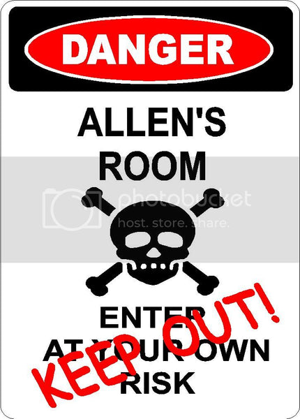 ALLEN Danger enter at own risk KEEP OUT room  9" x 12" Aluminum novelty parking sign wall décor art  for indoor or outdoor use.