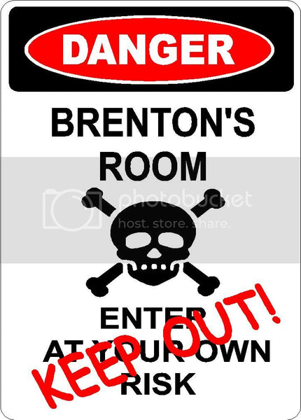 BRENTON Danger enter at own risk KEEP OUT room  9" x 12" Aluminum novelty parking sign wall décor art  for indoor or outdoor use.