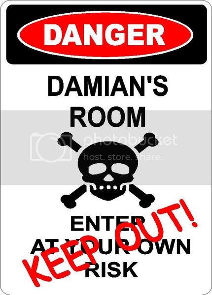 DAMIAN Danger enter at own risk KEEP OUT room  9" x 12" Aluminum novelty parking sign wall décor art  for indoor or outdoor use.