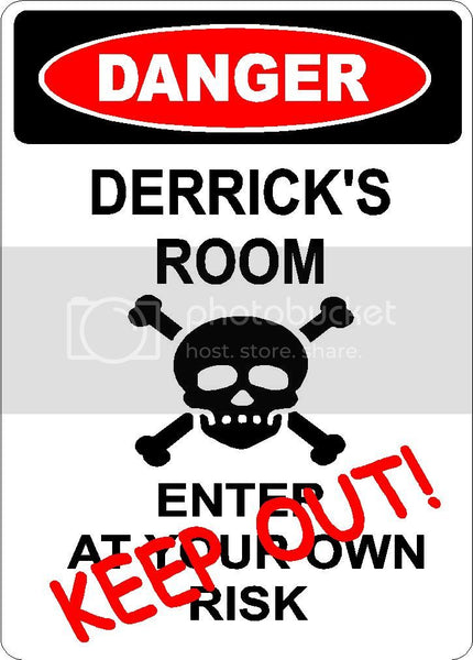 DERRICK Danger enter at own risk KEEP OUT room  9" x 12" Aluminum novelty parking sign wall décor art  for indoor or outdoor use.