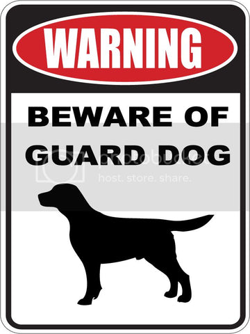 9"X12" WARNING BEWARE OF GUARD DOG   LABRADOR RETRIEVER   dog lover aluminum novelty street sign.