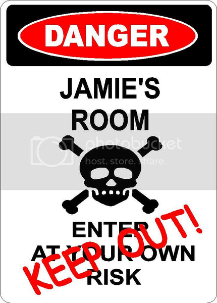 JAMIE Danger enter at own risk KEEP OUT room  9" x 12" Aluminum novelty parking sign wall décor art  for indoor or outdoor use.