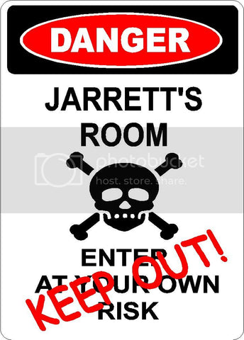 JARRETT Danger enter at own risk KEEP OUT room  9" x 12" Aluminum novelty parking sign wall décor art  for indoor or outdoor use.
