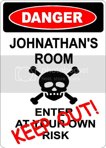 JOHNATHAN Danger enter at own risk KEEP OUT room  9" x 12" Aluminum novelty parking sign wall décor art  for indoor or outdoor use.