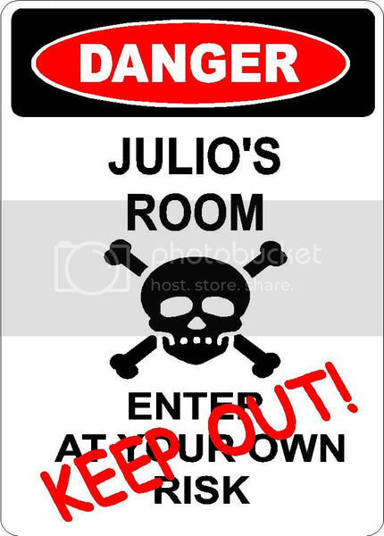 JULIO Danger enter at own risk KEEP OUT room  9" x 12" Aluminum novelty parking sign wall décor art  for indoor or outdoor use.