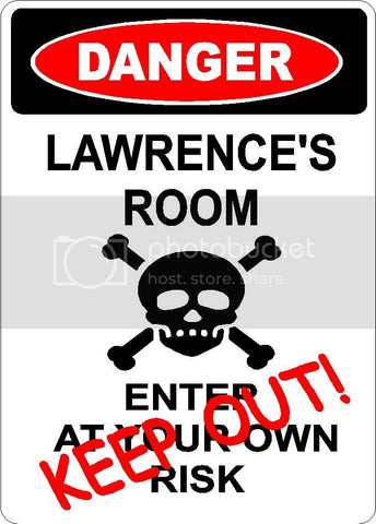LAWRENCE Danger enter at own risk KEEP OUT room  9" x 12" Aluminum novelty parking sign wall décor art  for indoor or outdoor use.