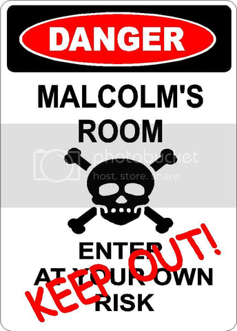 MALCOLM Danger enter at own risk KEEP OUT room  9" x 12" Aluminum novelty parking sign wall décor art  for indoor or outdoor use.