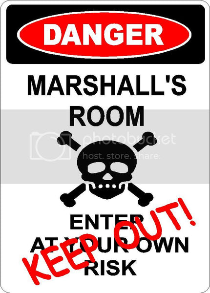 MARSHALL Danger enter at own risk KEEP OUT room  9" x 12" Aluminum novelty parking sign wall décor art  for indoor or outdoor use.