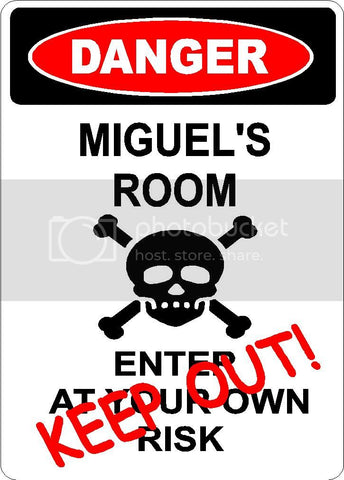 MIGUEL Danger enter at own risk KEEP OUT room  9" x 12" Aluminum novelty parking sign wall décor art  for indoor or outdoor use.
