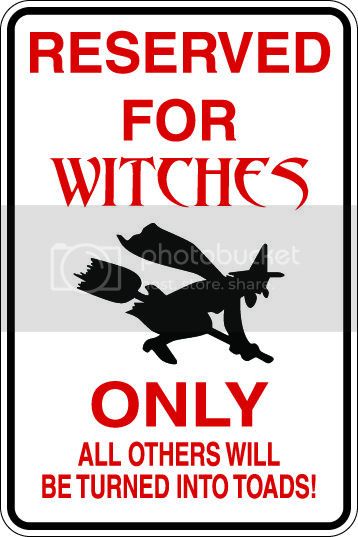 9"x12" Aluminum  reserved for witches   funny  parking sign for indoors or outdoors