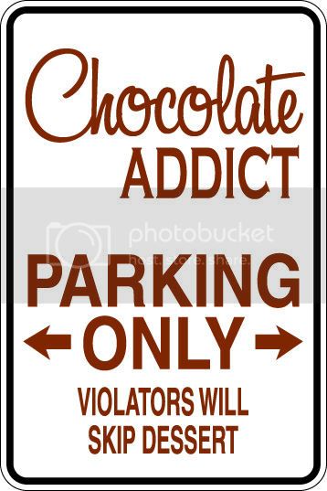 9"x12" Aluminum  chocolate addict  funny  parking sign for indoors or outdoors