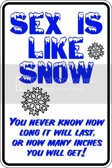 9"x12" Aluminum  sex is a little like snow  funny  parking sign for indoors or outdoors