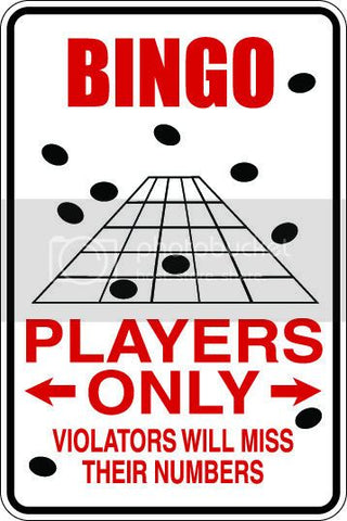 9"x12" Aluminum  bingo miss number   funny  parking sign for indoors or outdoors