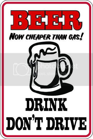 9"x12" Aluminum  beer drink don't drive  funny  parking sign for indoors or outdoors