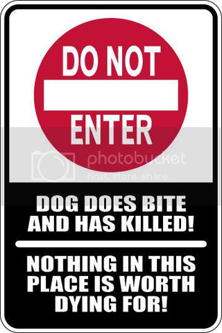 9"x12" Aluminum  warning do not enter dog bites  funny  parking sign for indoors or outdoors