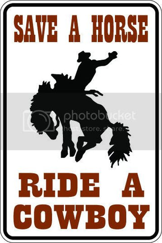 9"x12" Aluminum  save horse ride cowboy funny  parking sign for indoors or outdoors