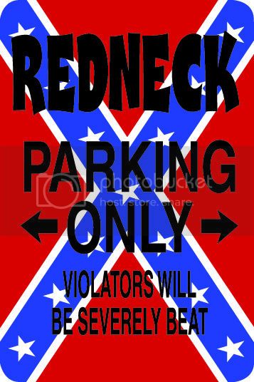 9"x12" Aluminum  redneck confederate flag style  funny  parking sign for indoors or outdoors