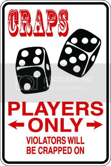 9"x12" Aluminum  craps dice  funny  parking sign for indoors or outdoors