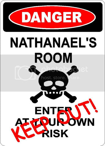 NATHANAEL Danger enter at own risk KEEP OUT room  9" x 12" Aluminum novelty parking sign wall décor art  for indoor or outdoor use.