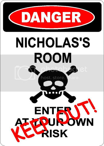 NICHOLAS Danger enter at own risk KEEP OUT room  9" x 12" Aluminum novelty parking sign wall décor art  for indoor or outdoor use.
