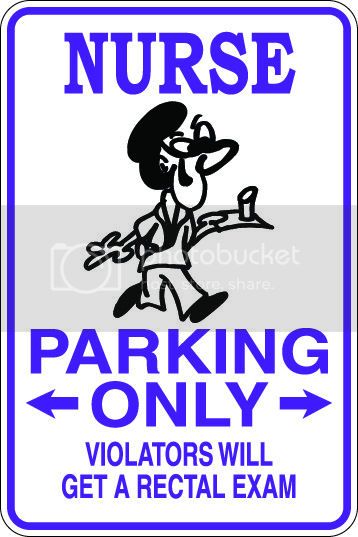 9"x12" Aluminum  nurse  funny  parking sign for indoors or outdoors