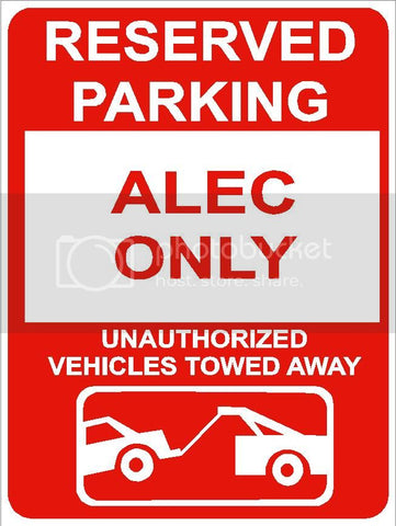 9"x12" ALEC ONLY RESERVED parking aluminum novelty sign great for indoor or outdoor long term use.