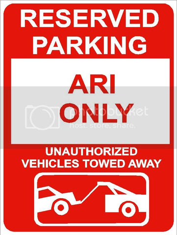 9"x12" ARI ONLY RESERVED parking aluminum novelty sign great for indoor or outdoor long term use.