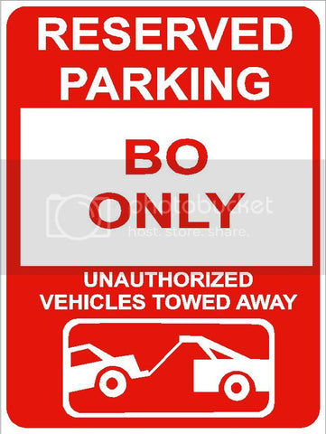 9"x12" BO ONLY RESERVED parking aluminum novelty sign great for indoor or outdoor long term use.