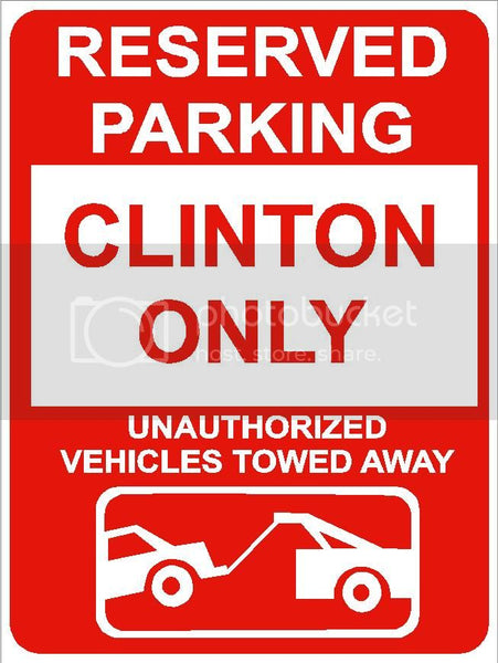 9"x12" CLINTON ONLY RESERVED parking aluminum novelty sign great for indoor or outdoor long term use.