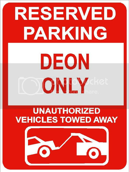 9"x12" DEON ONLY RESERVED parking aluminum novelty sign great for indoor or outdoor long term use.