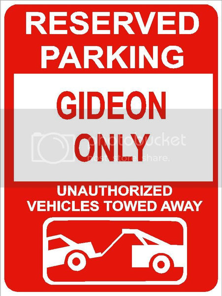 9"x12" GIDEON ONLY RESERVED parking aluminum novelty sign great for indoor or outdoor long term use.