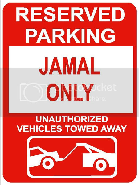 9"x12" JAMAL ONLY RESERVED parking aluminum novelty sign great for indoor or outdoor long term use.