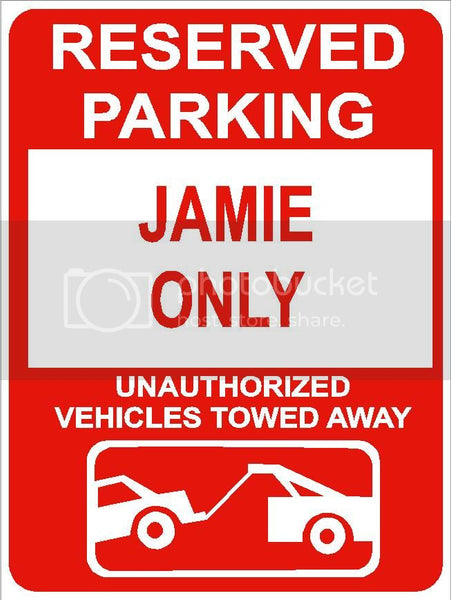 9"x12" JAMIE ONLY RESERVED parking aluminum novelty sign great for indoor or outdoor long term use.