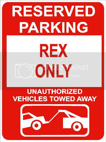 9"x12" REX ONLY RESERVED parking aluminum novelty sign great for indoor or outdoor long term use.