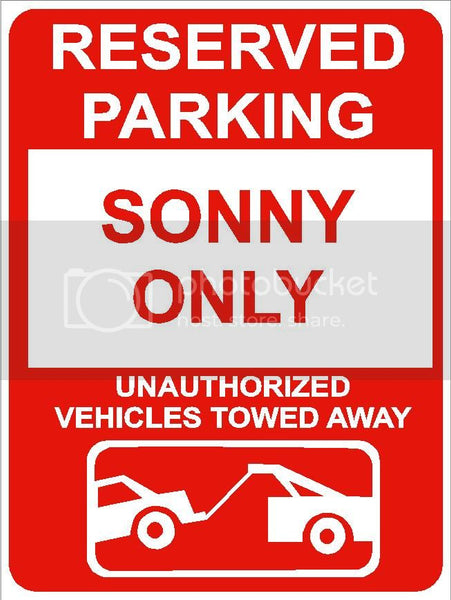 9"x12" SONNY ONLY RESERVED parking aluminum novelty sign great for indoor or outdoor long term use.