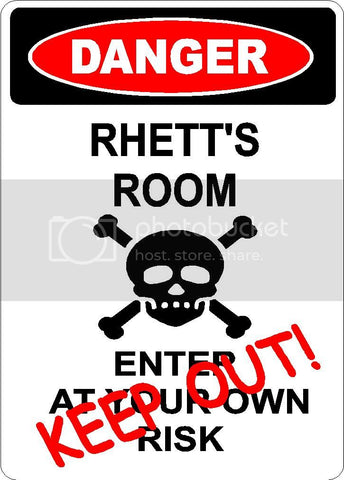 RHETT Danger enter at own risk KEEP OUT room  9" x 12" Aluminum novelty parking sign wall décor art  for indoor or outdoor use.