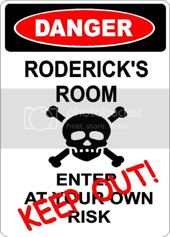 RODERICK Danger enter at own risk KEEP OUT room  9" x 12" Aluminum novelty parking sign wall décor art  for indoor or outdoor use.
