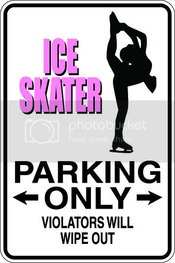 9"x12" Aluminum  Aluminum ice skating skater  funny  parking sign for indoors or outdoors