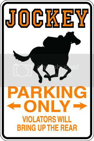 9"x12" Aluminum   horse riding jockey rider funny  parking sign for indoors or outdoors