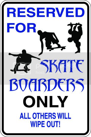 9"x12" Aluminum  skate boarder wipe out   funny  parking sign for indoors or outdoors