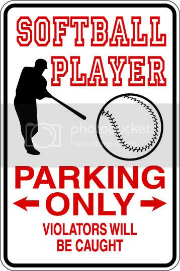 9"x12" Aluminum  softball player  funny  parking sign for indoors or outdoors