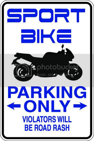 9"x12" Aluminum  sport bike motorcycle  funny  parking sign for indoors or outdoors