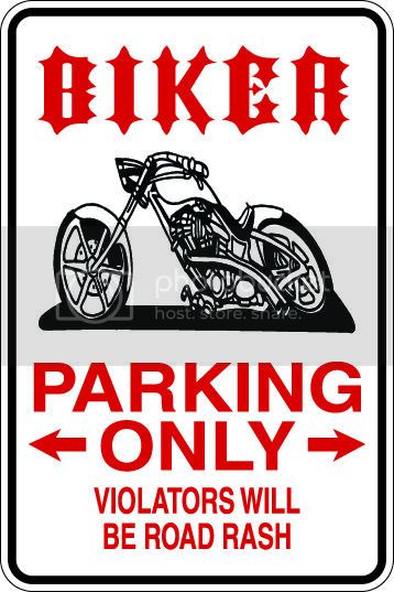 9"x12" Aluminum  Biker biking  funny  parking sign for indoors or outdoors