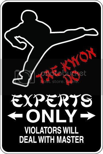 9"x12" Aluminum  tae kwon do deal with master  funny  parking sign for indoors or outdoors