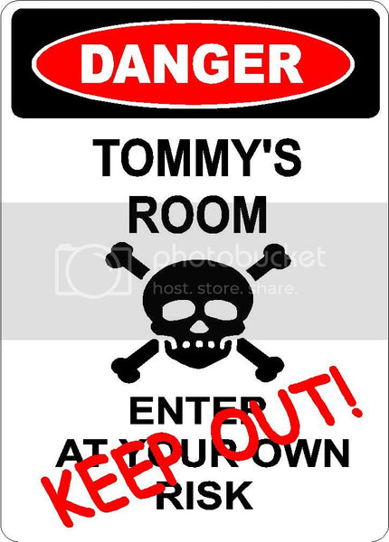 TOMMY Danger enter at own risk KEEP OUT room  9" x 12" Aluminum novelty parking sign wall décor art  for indoor or outdoor use.
