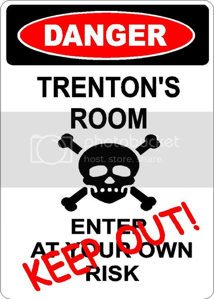 TRENTON Danger enter at own risk KEEP OUT room  9" x 12" Aluminum novelty parking sign wall décor art  for indoor or outdoor use.