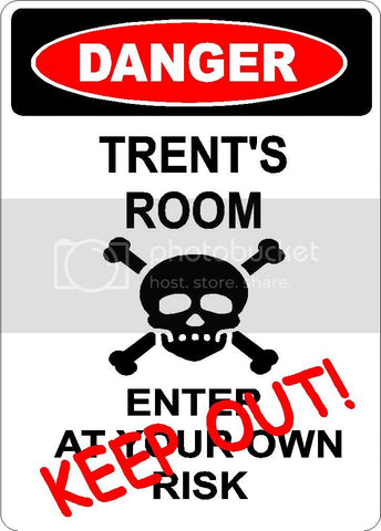 TRENT Danger enter at own risk KEEP OUT room  9" x 12" Aluminum novelty parking sign wall décor art  for indoor or outdoor use.